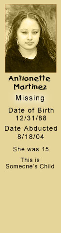 MISSING:  Antionette Martiznez