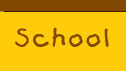 School